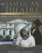 The Jamaican Theatre