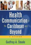 Health Communication in the Caribbean and Beyond