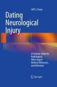 Dating Neurological Injury