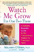 Watch Me Grow: I'm One-Two-Three