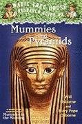 Mummies and Pyramids: A Nonfiction Companion to Magic Tree House #3: Mummies in the Morning