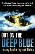 Out on the Deep Blue