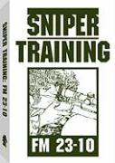 Sniper Training: FM 23-10