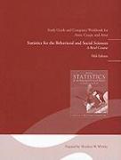 Study Guide and Computer Workbook for Statistics for the Behavioral and Social Sciences