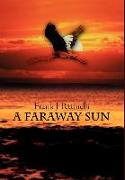 A Faraway Sun