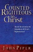 Counted Righteous in Christ