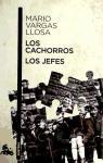 LOS CACHORROS / LOS JEFES(9788467035162)