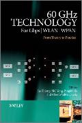 60GHz Technology for Gbps WLAN and WPAN