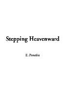 Stepping Heavenward