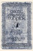 Celtic Crystal Magick
