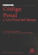 Código penal y Ley penal de menores 16ª Ed. 2010