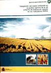 Integración del medio ambiente en la política agraria de la UE : informe de evaluación basado en los indicadores IRENA