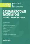 770 preguntas y respuestas : determinaciones bioquímicas : utilidad y valoración clínica