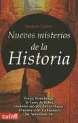Nuevos Misterios de la Historia = New Mysteries of History