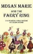 Megan Marie and the Faery Ring