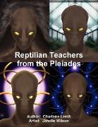 Reptilian Teachers from the Pleiades
