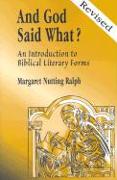 And God Said What? (Revised Edition): An Introduction to Biblical Literary Forms