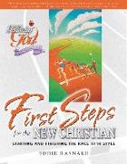 First Steps for the New Christian