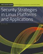 Security Strategies in Linux Platforms and Applications