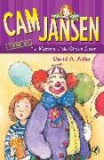 Cam Jansen and the Mystery of the Circus Clown #7