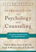 Introduction to Psychology and Counseling - Christian Perspectives and Applications