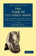 The Tomb of Tut-Ankh-Amen