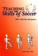 Teaching the Skills of Soccer