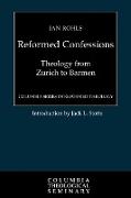 The Reformed Confessions