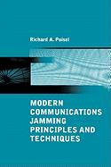 Modern Communications Jamming Principles and Techniques