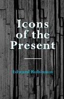 Icons of the Present