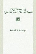 Beginning Spiritual Direction