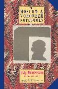 The Moscow & Voronezh Notebooks: Poems 1933-1937