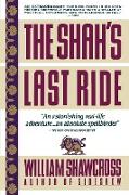 Shah's Last Ride