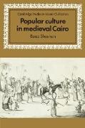 Popular Culture in Medieval Cairo