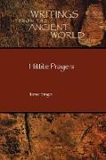 Hittite Prayers