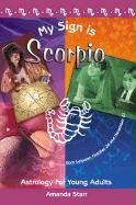 My Sign Is Scorpio