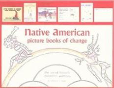 Native American Picture Books of Change