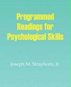 Programmed Readings for Psychological Skills