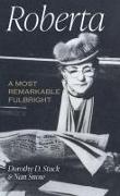 Roberta: A Most Remarkable Fulbright
