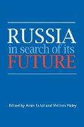 Russia in Search of Its Future