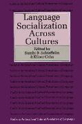 Language Socialization Across Cultures