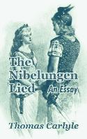 The Nibelungen Lied: An Essay
