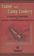 Canoe and Camp Cookery