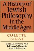 A History of Jewish Philosophy in the Middle Ages
