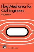 Fluid Mechanics for Civil Engineers