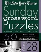 The New York Times Sunday Crossword Puzzles Vol. 28: 50 Sunday Puzzles from the Pages of the New York Times