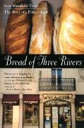 Bread of Three Rivers
