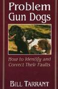 Problem Gun Dogs