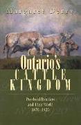 Ontario's Cattle Kingdom