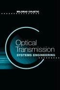 Optical Transmissioin Systems Engineering
